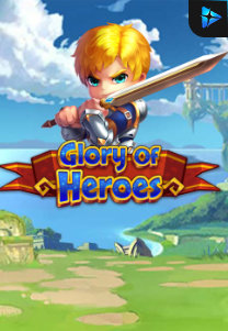 Bocoran RTP Glory of Heroes di Shibatoto Generator RTP Terbaik dan Terlengkap